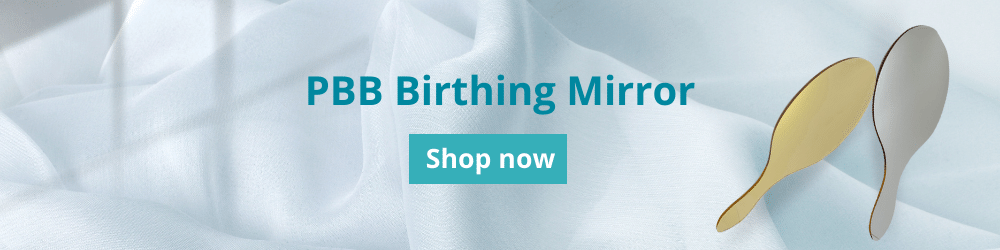 PBB Birthing Mirror